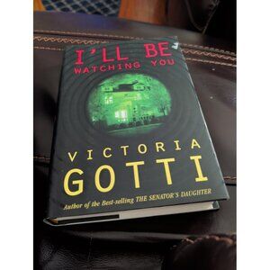 I'll be watching you by Victoria Gotti